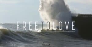 הסרט "חופשי לאהוב" – Free to Love